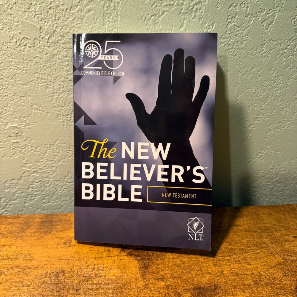 New Believer's Bible New Testament NLT Greg Laurie Second Edition Softcover - Picture 1 of 6